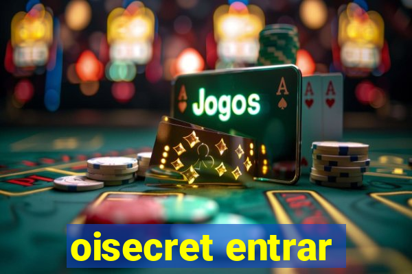 oisecret entrar